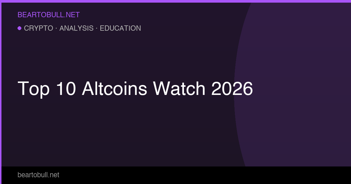Top Altcoins to Watch in 2026 — Research Notes