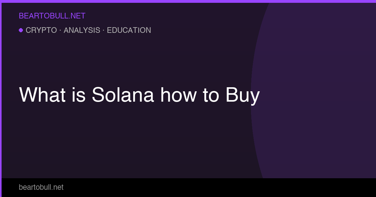 What Is Solana (SOL)? How to Buy It in 2026